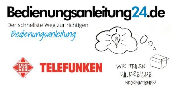 Telefunken Anleitungen Hilfe Support
